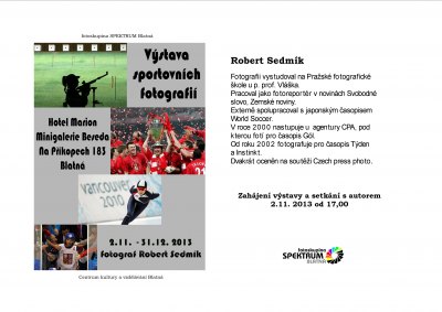 Výstava fotografií - Robert Sedmík Sportovní fotografie